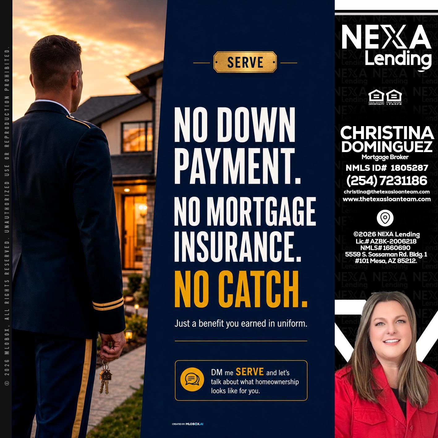 NO DOWN PAYMENT - Christina Dominguez -Mortgage Broker