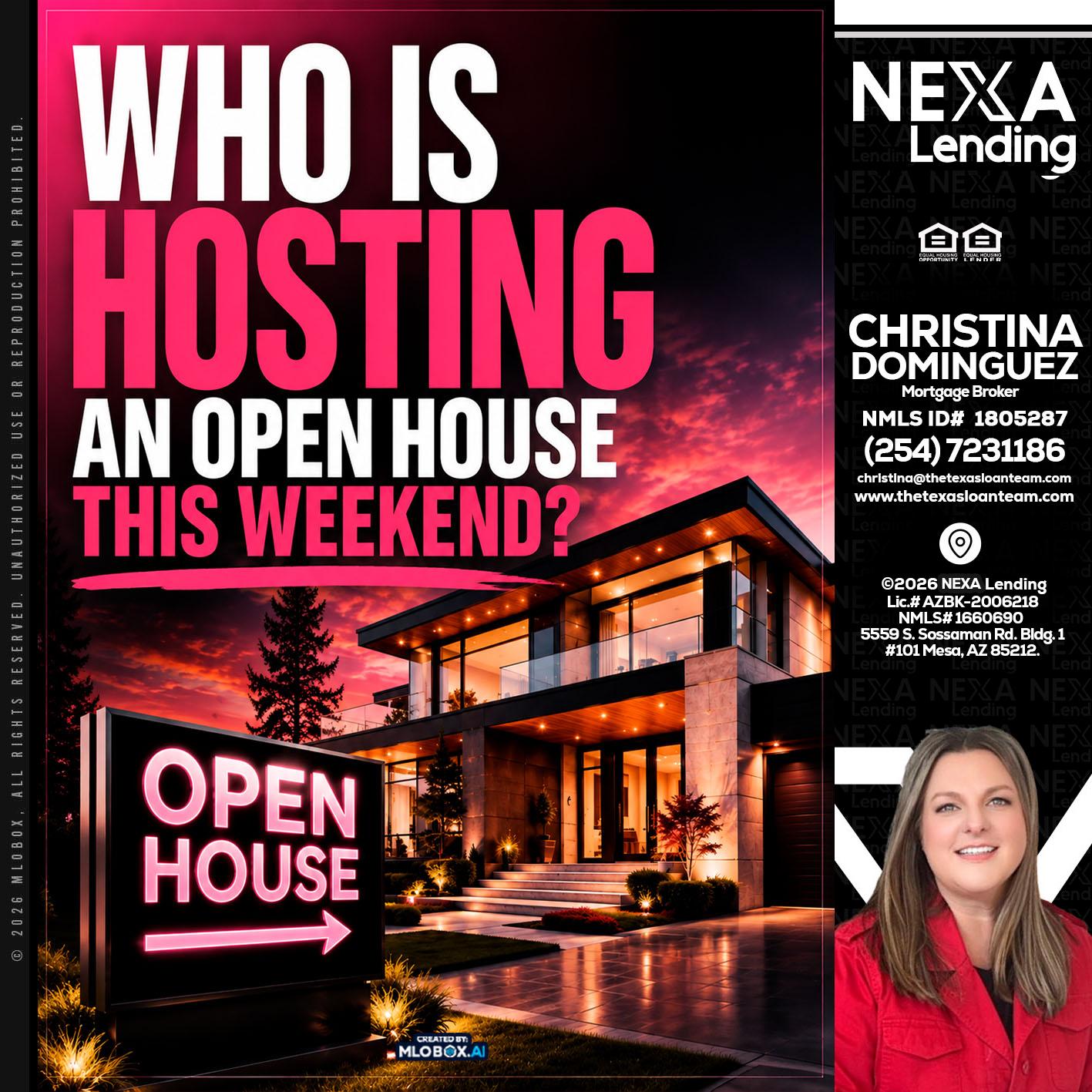 who's is hosting - Christina Dominguez -Mortgage Broker