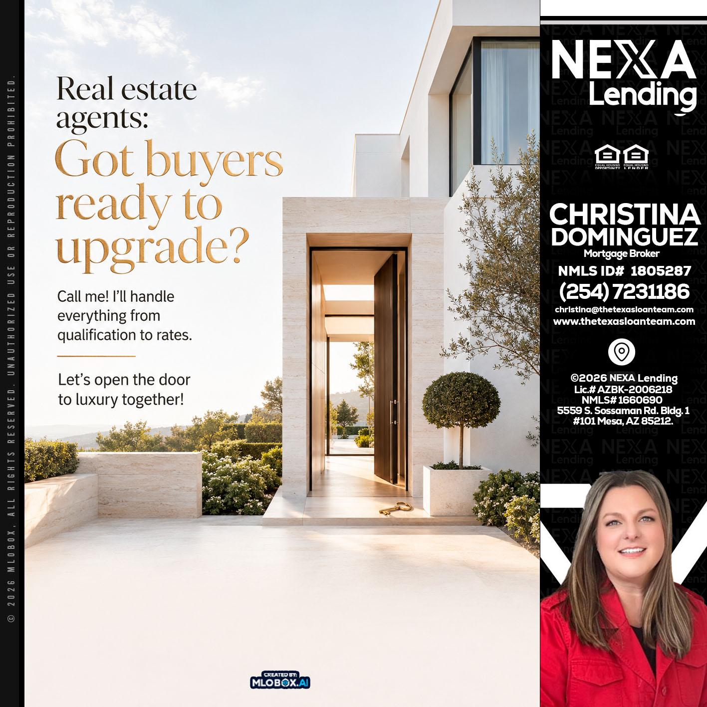 REAL ESTATE AGENTS - Christina Dominguez -Mortgage Broker