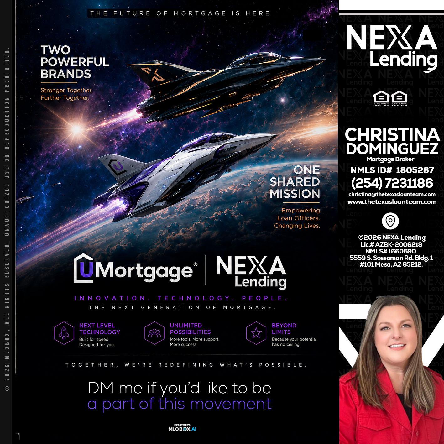 U Mortgage + NEXA lending - Christina Dominguez -Mortgage Broker