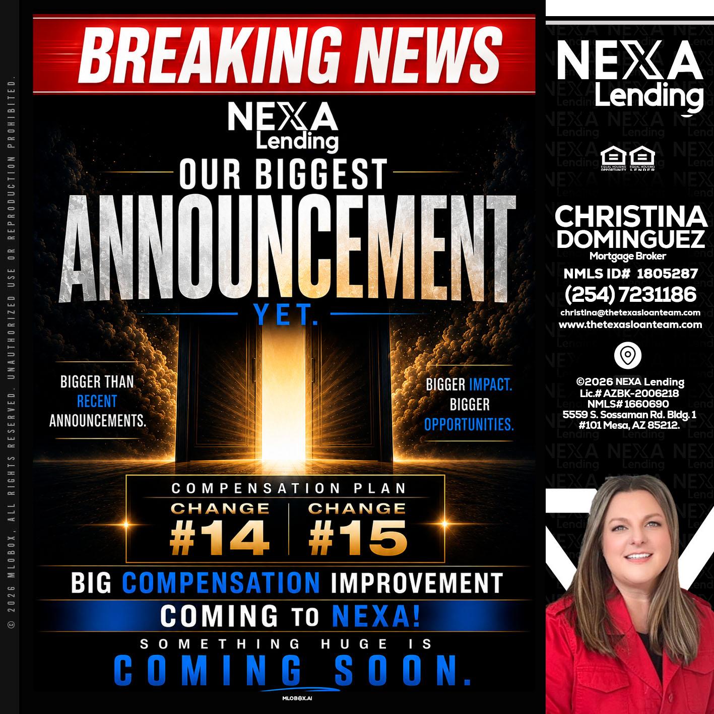 BREAKING NEWS - Christina Dominguez -Mortgage Broker