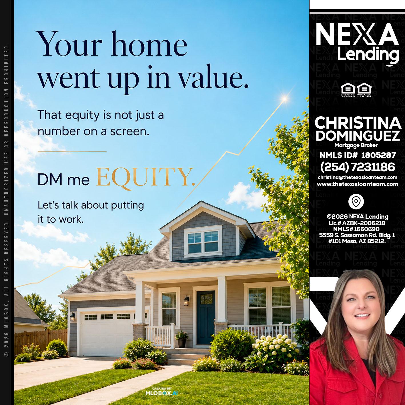 YOUR HOME - Christina Dominguez -Mortgage Broker