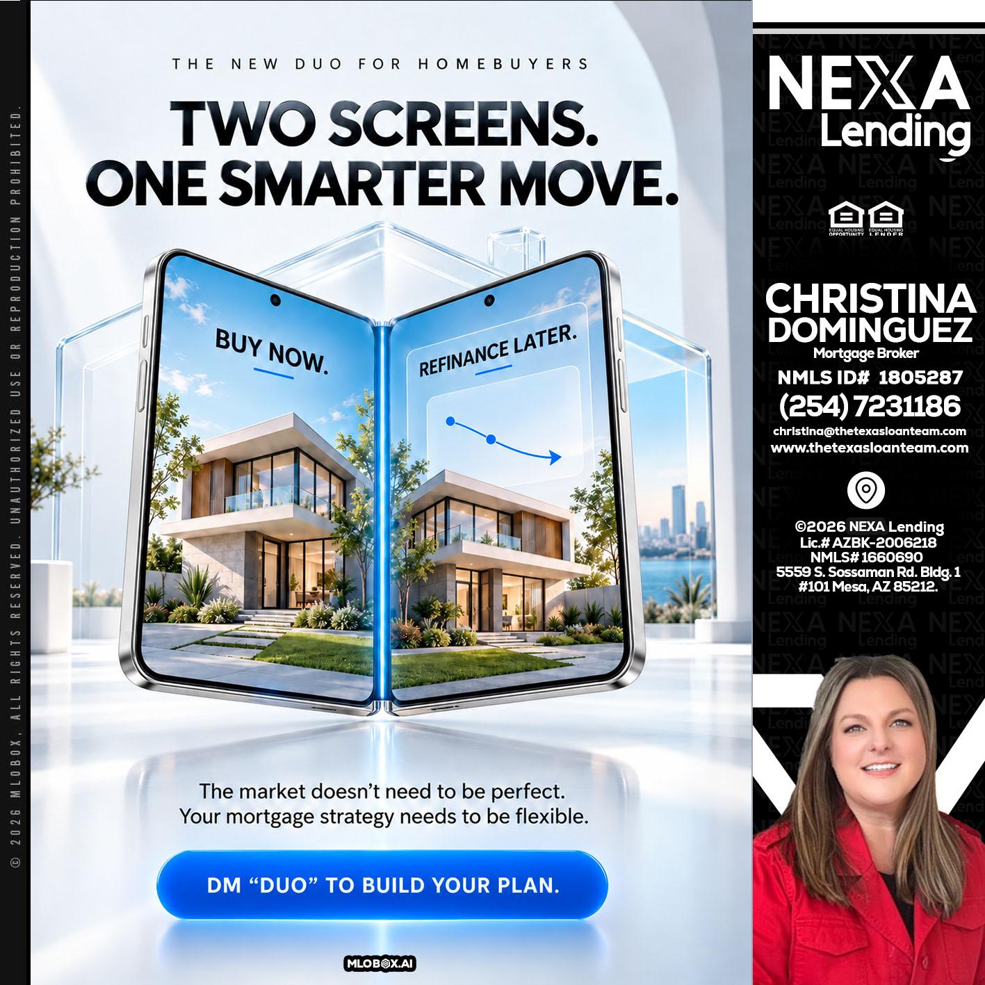 TWO SCREENS - Christina Dominguez -Mortgage Broker