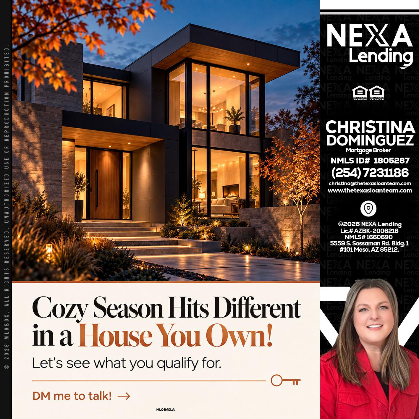 COZY SEASON - Christina Dominguez -Mortgage Broker