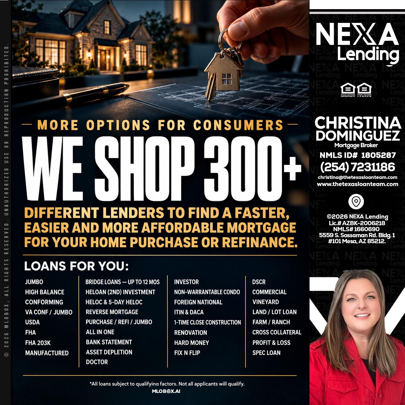 WE SHOP 300+ - Christina Dominguez -Mortgage Broker