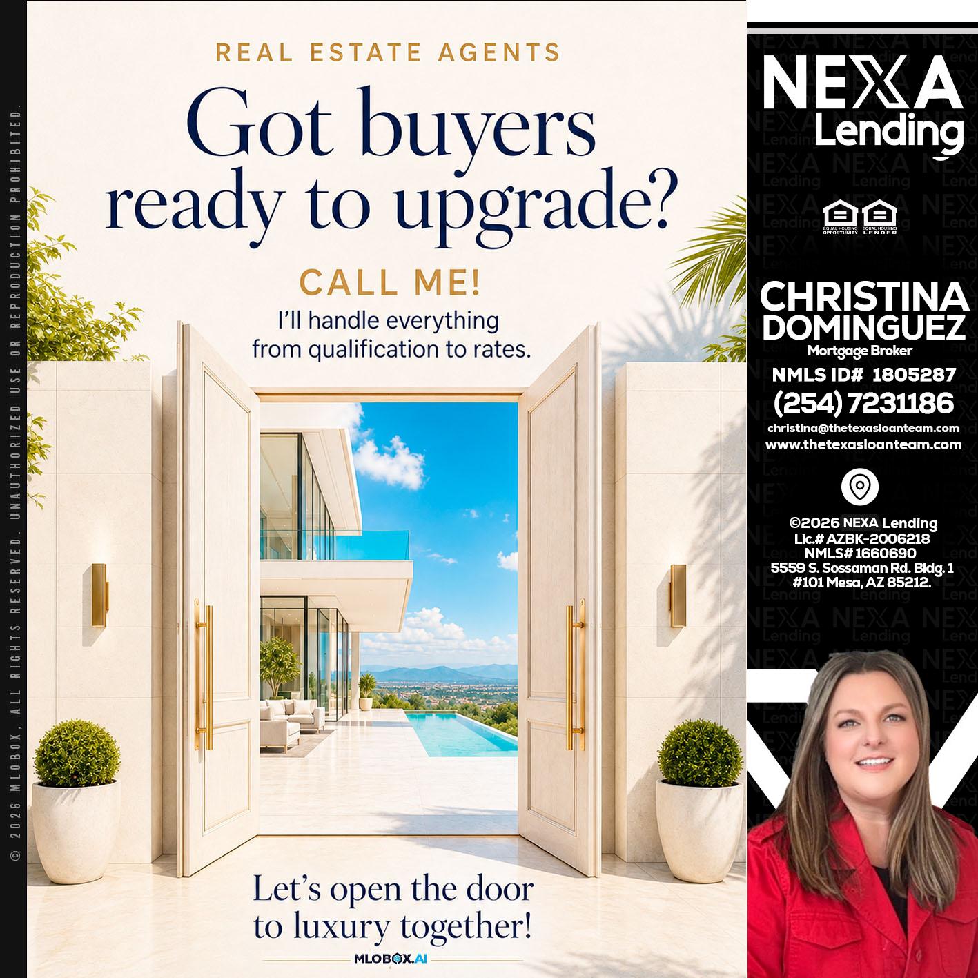 got buyers? - Christina Dominguez -Mortgage Broker