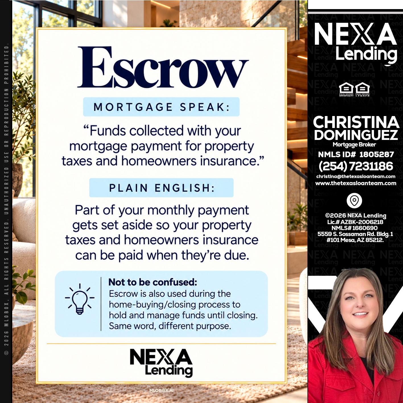 ESCROW - Christina Dominguez -Mortgage Broker