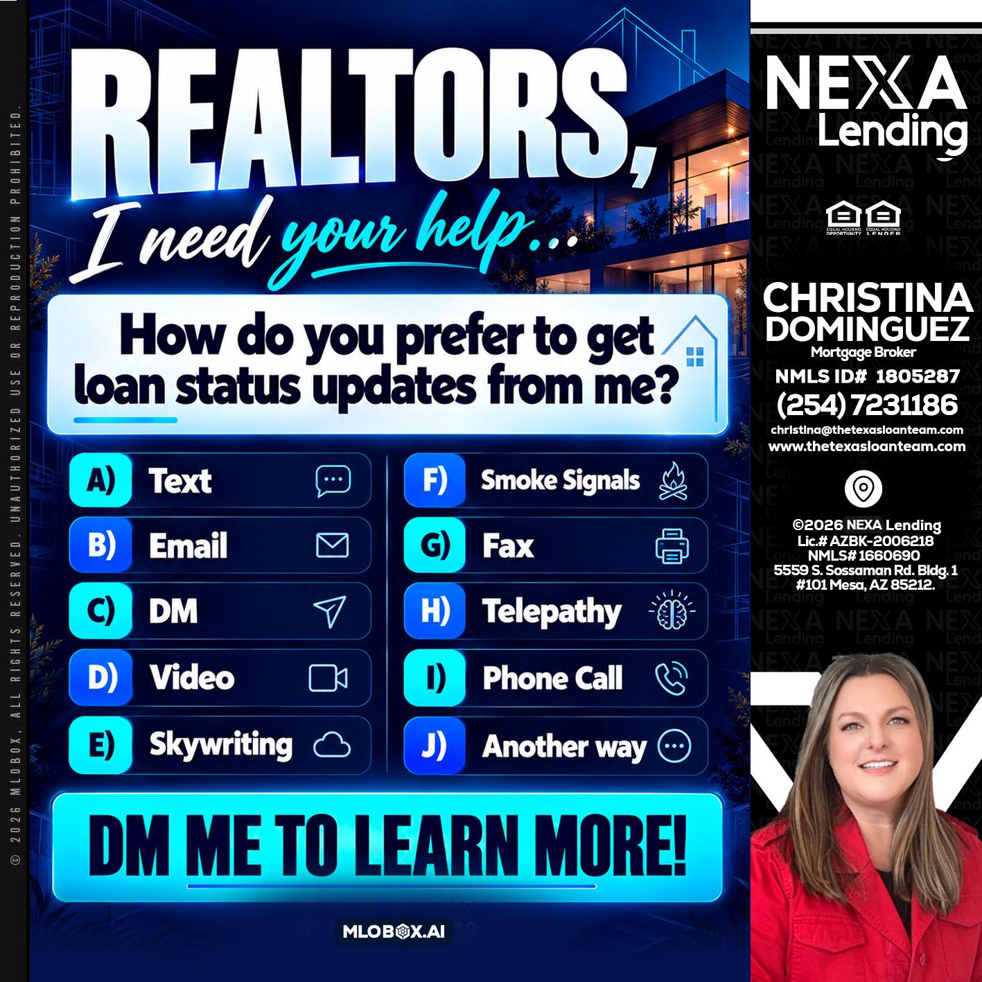 REALTORS - Christina Dominguez -Mortgage Broker