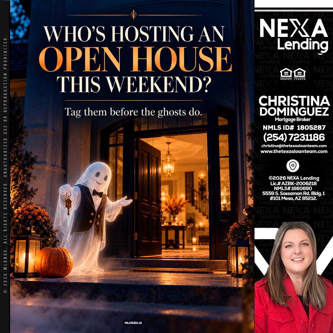 WHO IS HOSTING? - Christina Dominguez -Mortgage Broker