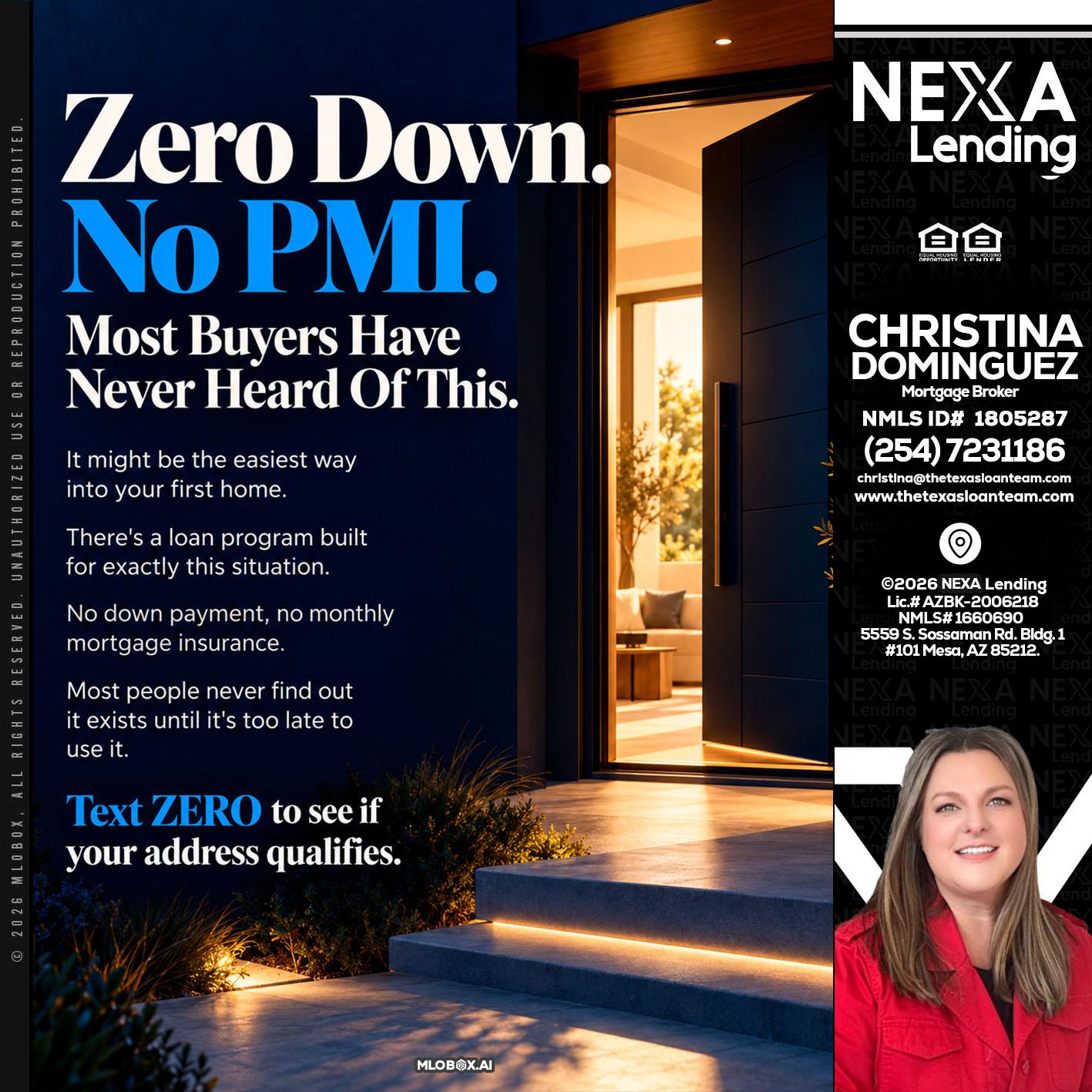 zero down - Christina Dominguez -Mortgage Broker