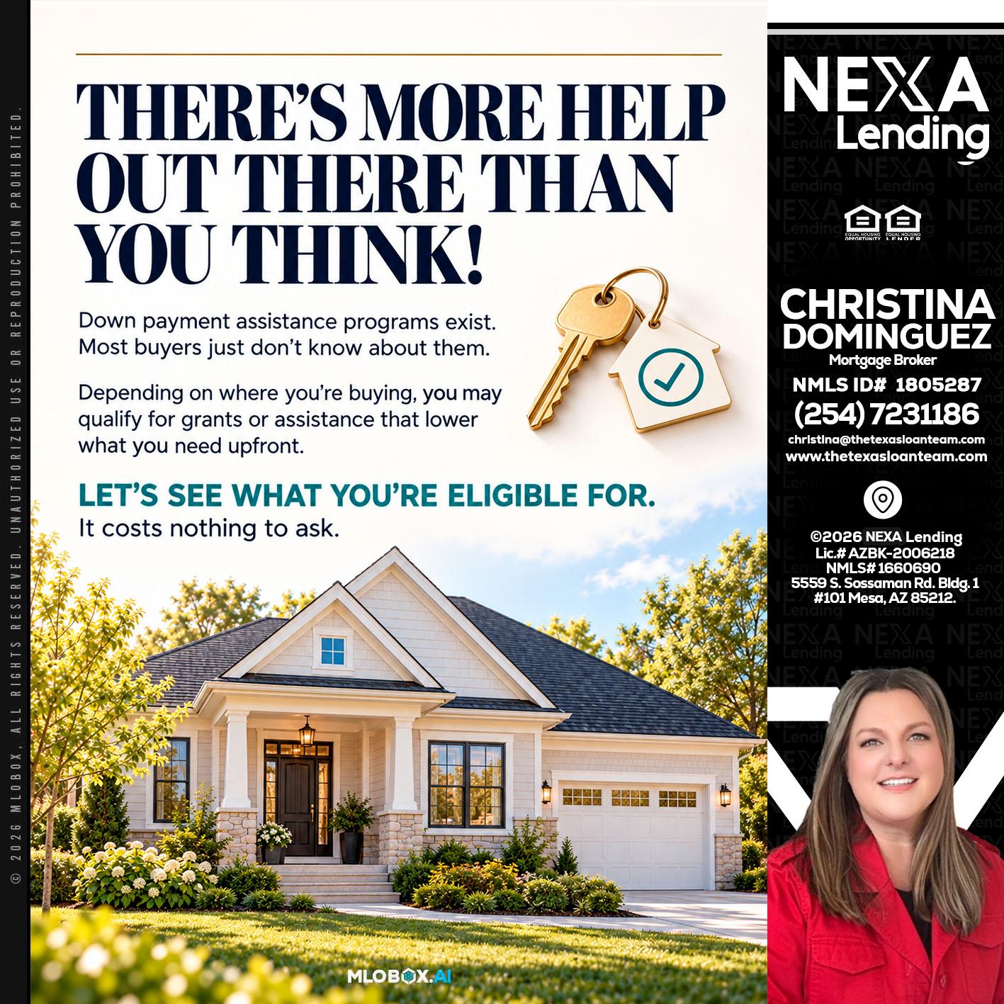 THERES MORE - Christina Dominguez -Mortgage Broker